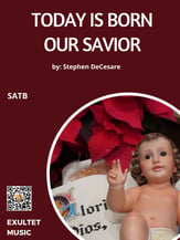 Today Is Born Our Savior SATB choral sheet music cover